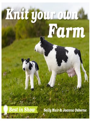 cover image of Knit Your Own Farm